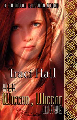 Her Wiccan, Wiccan Ways (Rhiannon Godfrey Story) poster
