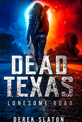 Dead Texas: Lonesome Road poster
