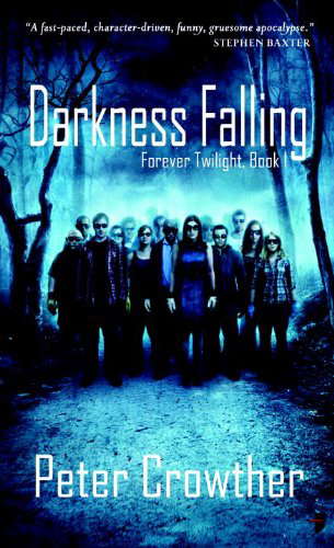 Darkness Falling: The Forever Twilight Series poster