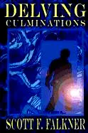 Delving: Culminations poster