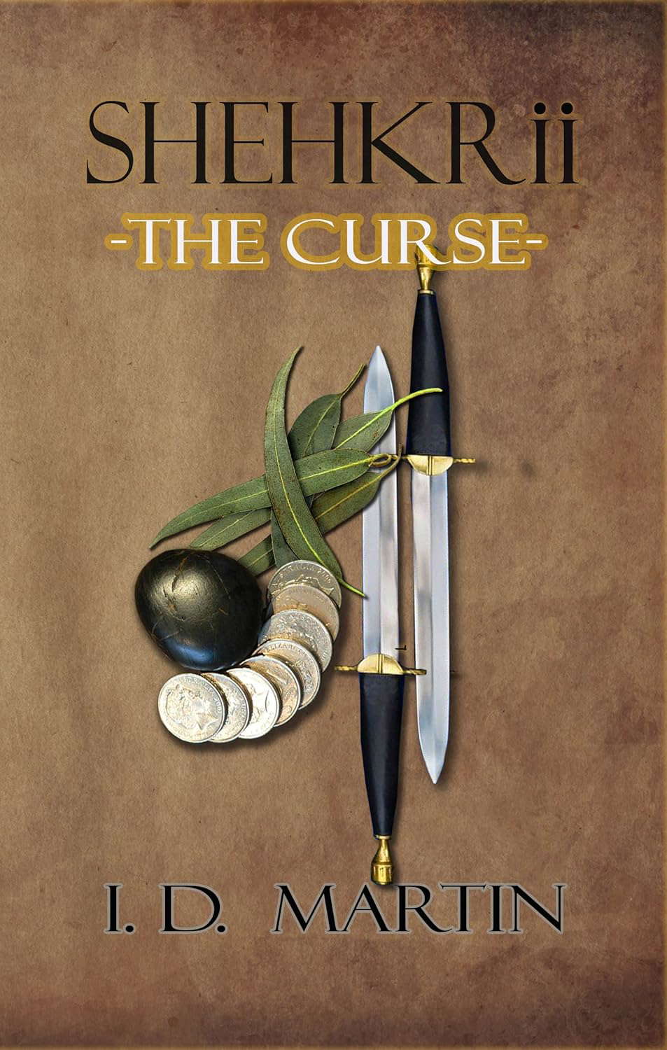 SHEHKRii-The Curse (SHEHKRii - Humanity's Future Book 2) poster