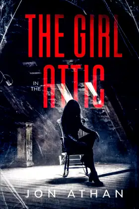The Girl in the Attic poster
