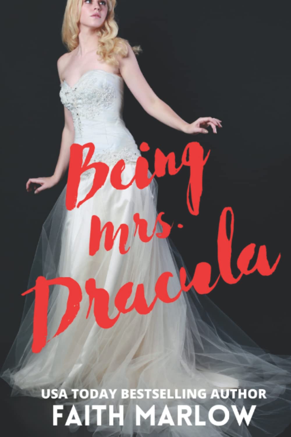Being Mrs. Dracula (Being Mrs. Dracula series) poster