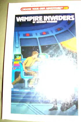 Vampire Invaders (Choose Your Own Adventure ; 118) poster