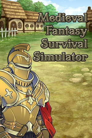 Medieval Fantasy Survival Simulator poster
