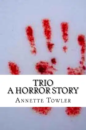Trio: A Horror Story (The Killer Trilogy) (Volume 2) poster