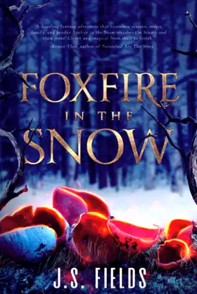 Foxfire in the Snow poster