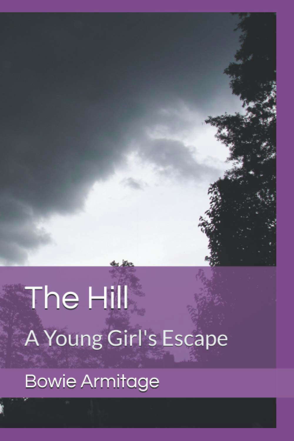The Hill: A Young Girl's Escape poster
