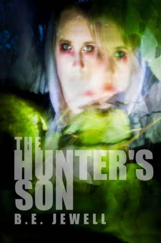 The Hunter's Son: J.C. Mather Book 1 poster