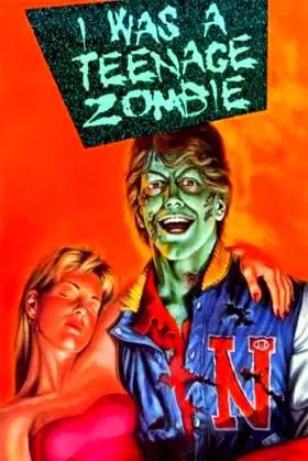 I Was a Teenage Zombie poster