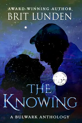 The Knowing (Book 1): A Bulwark Anthology poster