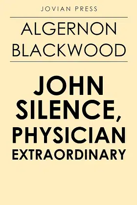 John Silence, Physician Extraordinary poster