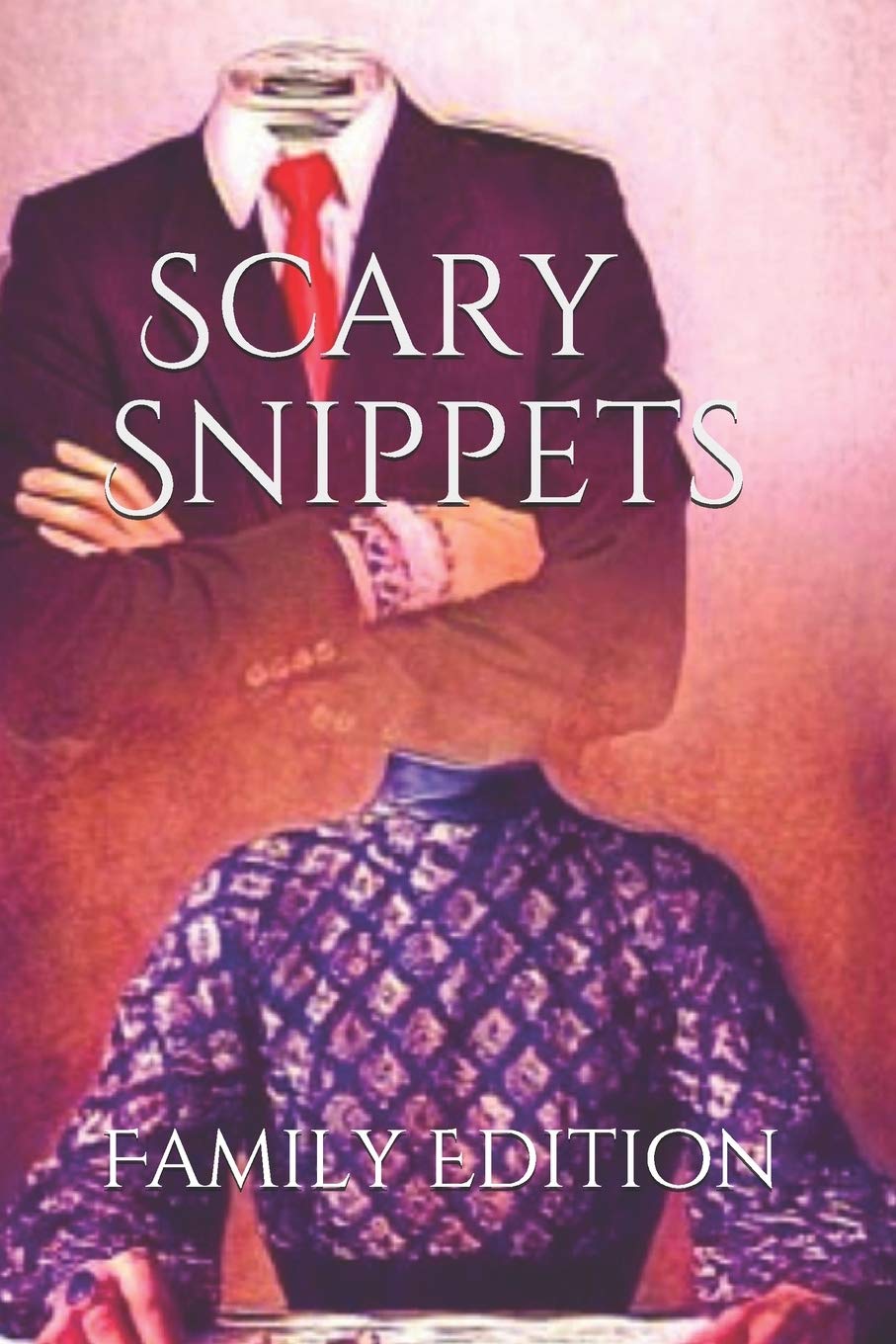 Scary Snippets: Family Edition poster
