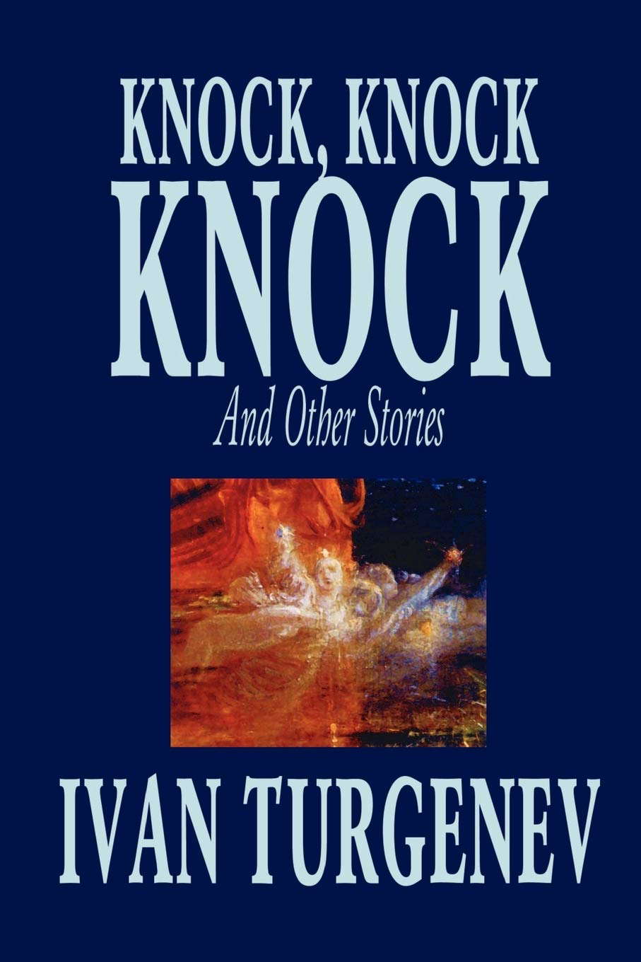 Knock, Knock, Knock and Other Stories poster