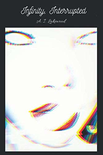 Infinity, Interrupted poster