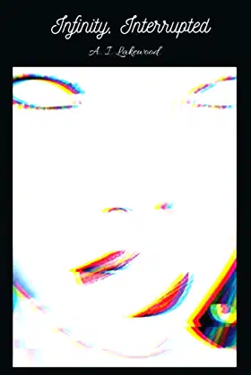 Infinity, Interrupted poster