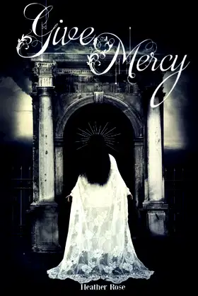 Give Mercy (The Guardian Series) poster