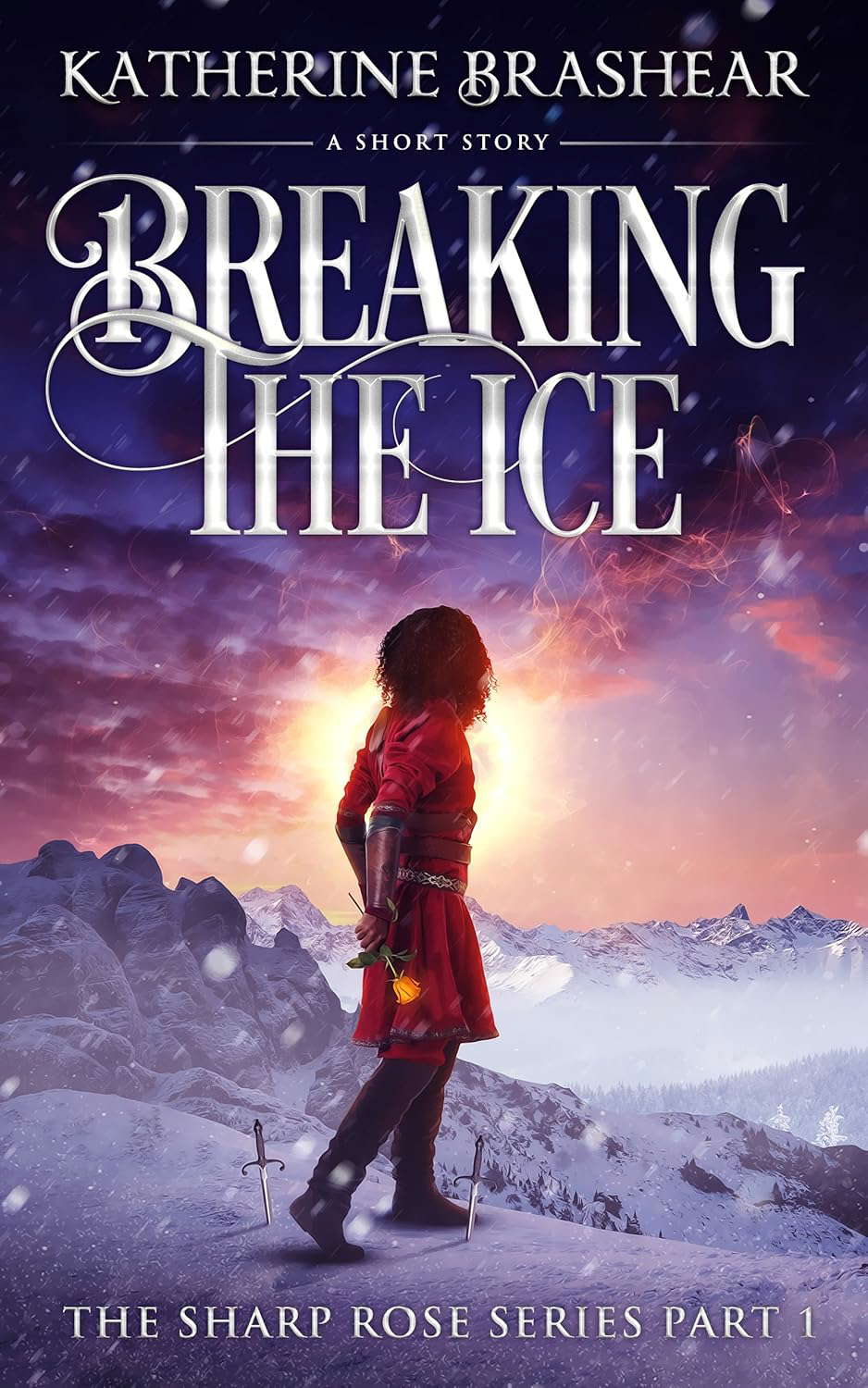 Breaking the Ice: A Short Story (The Sharp Rose Book 1) poster
