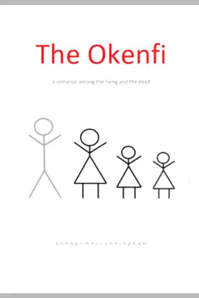 The Okenfi: A Romance Among the Living and the Dead poster
