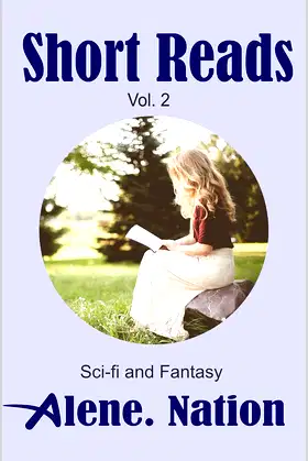 Short Reads 2: Short Stories related to my novels or not poster