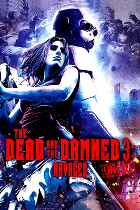 The Dead and the Damned 3: Ravaged poster
