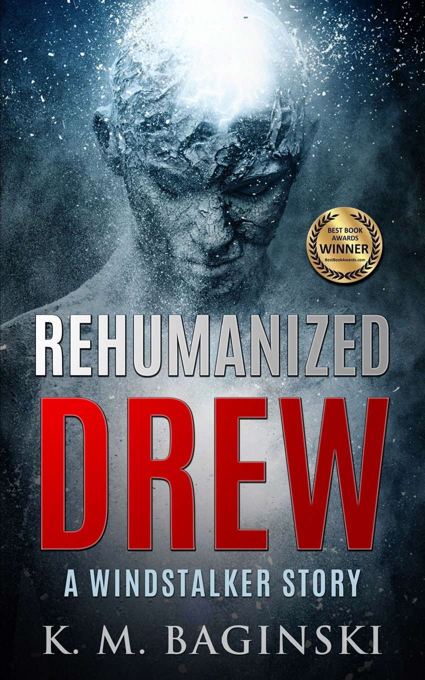 Rehumanized Drew: A Windstalker Story poster