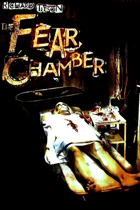 The Fear Chamber poster