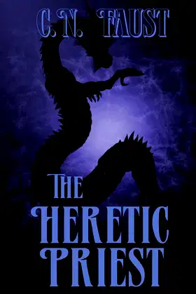 The Heretic Priest (Age of Waking Death) poster