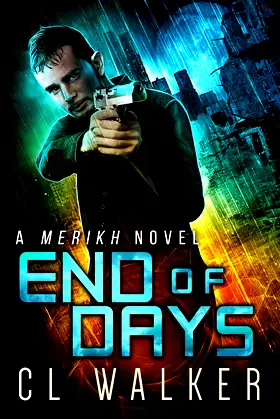 End of Days (Merikh Book 3) poster
