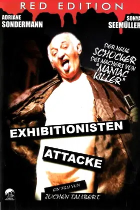 Exhibitionisten Attacke poster