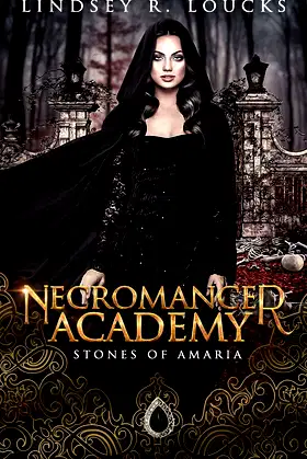 Necromancer Academy: Book 1 (Necromancer Uprising) poster