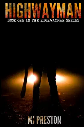 HIGHWAYMAN (The Highwayman Series) poster