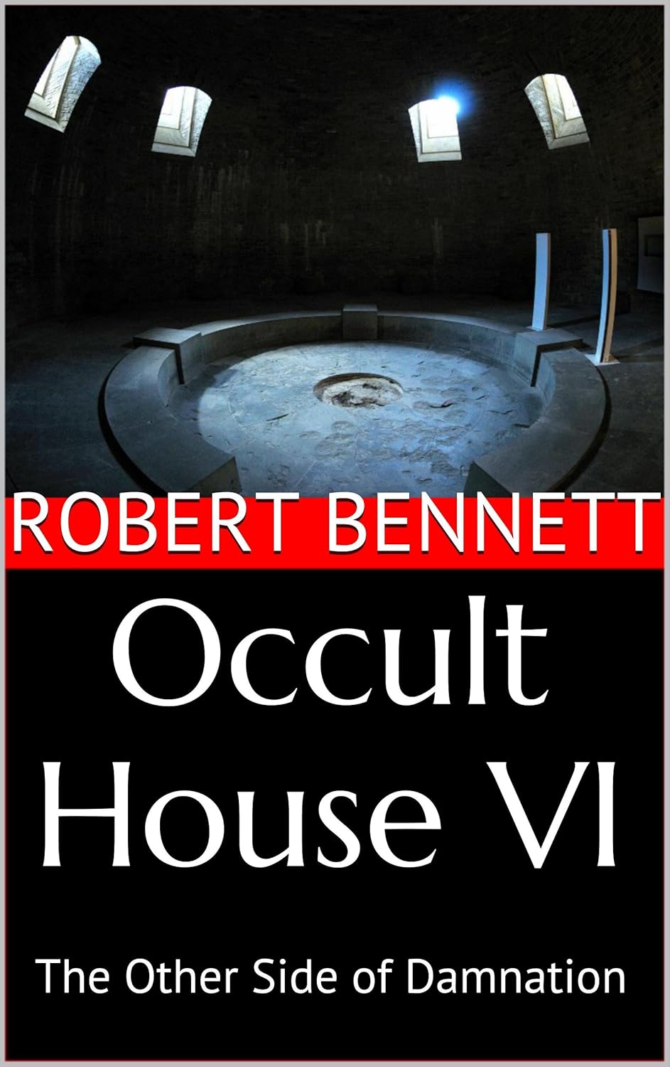 Occult House VI: The Other Side of Damnation (Rupert Garfield Saga Book 6) poster