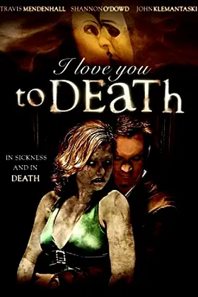 I Love You to Death poster
