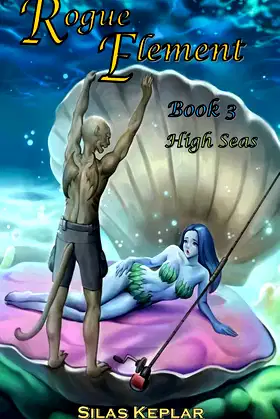 Rogue Element 3: High Seas poster