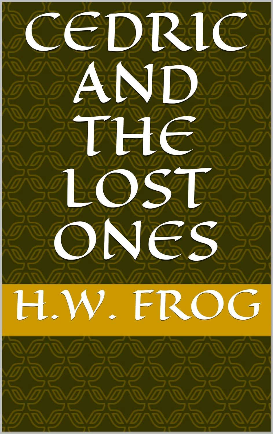 Cedric and the Lost Ones poster
