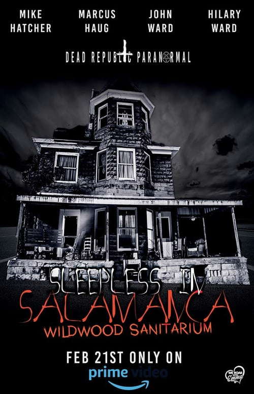 Sleepless in Salamanca: Wildwood Sanitarium poster
