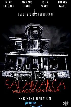 Sleepless in Salamanca: Wildwood Sanitarium poster