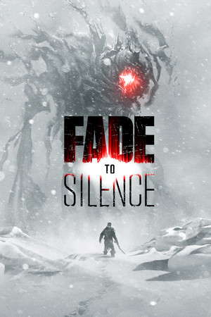 Fade to Silence poster