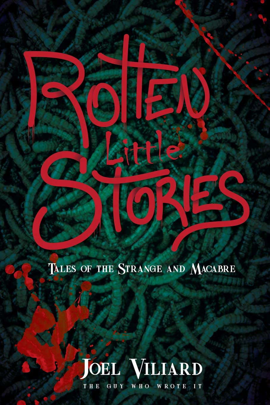 Rotten Little Stories: Tales of the Strange and Macabre poster