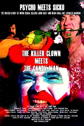 The Killer Clown Meets the Candy Man poster