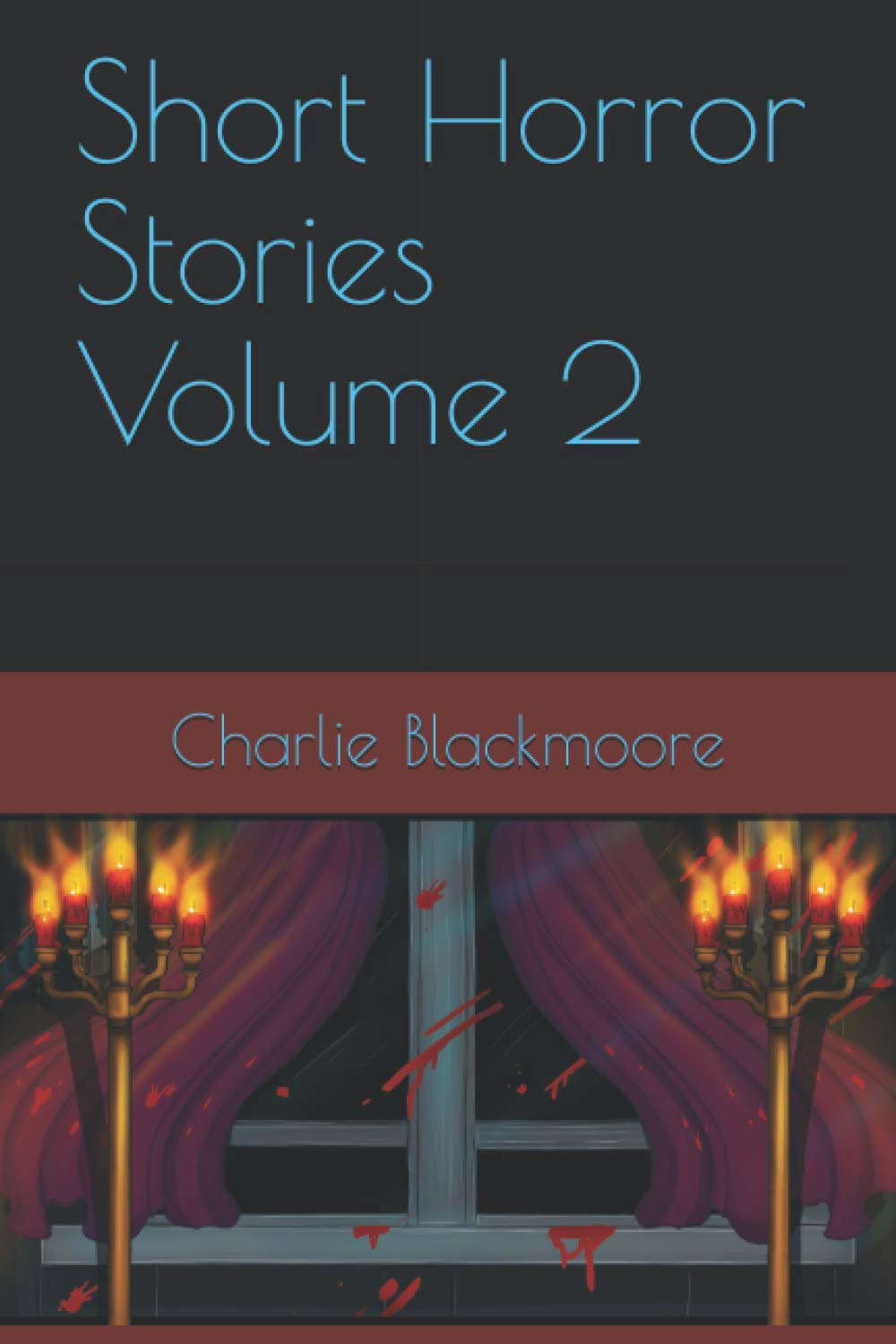 Short Horror Stories Volume 2 poster