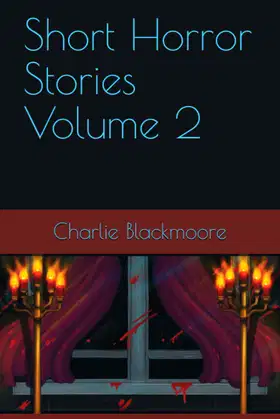 Short Horror Stories Volume 2 poster