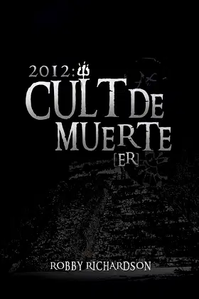 2012: Cult De Muerte (Er) poster