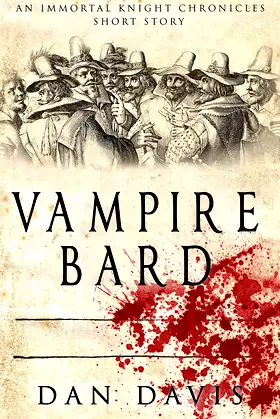Vampire Bard (Immortal Knight Short Stories Book 3) poster