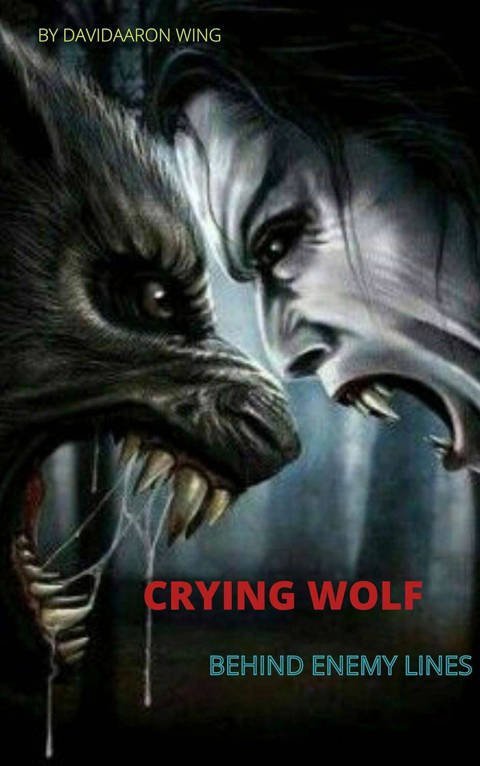 CRYING WOLF : BEHIND ENEMY LINES poster