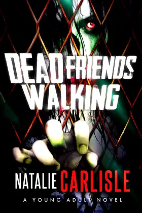 Dead Friends Walking poster