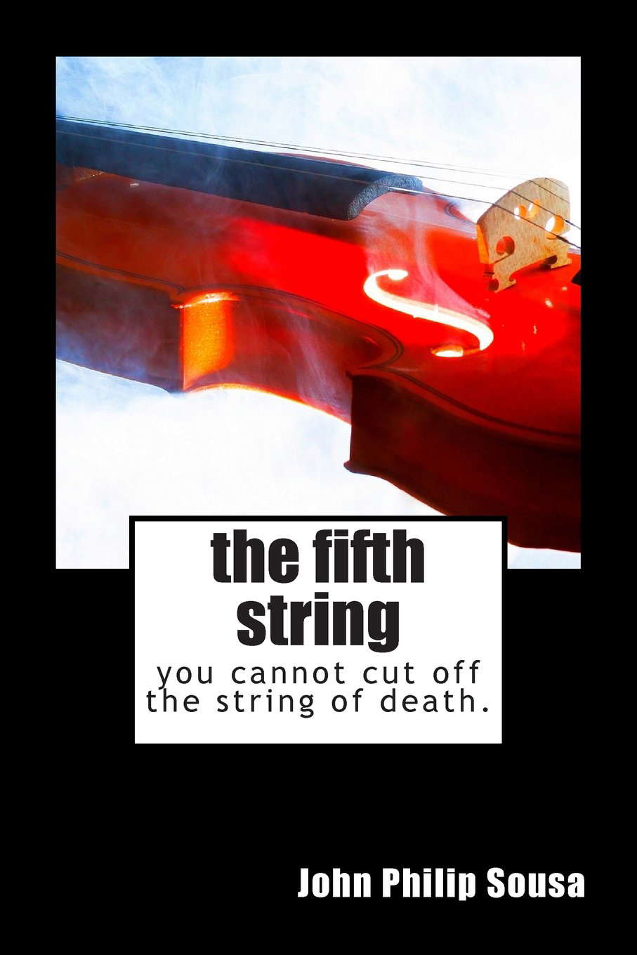 The Fifth String: You Cannot Cut Off The String of Death poster