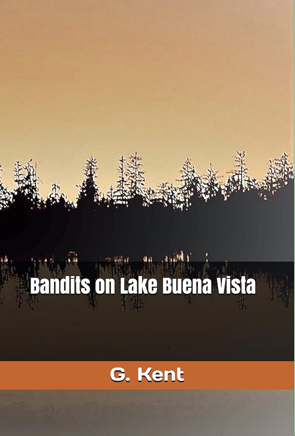 Bandits on Lake Buena Vista (Bandits Trilogy Book 2) poster