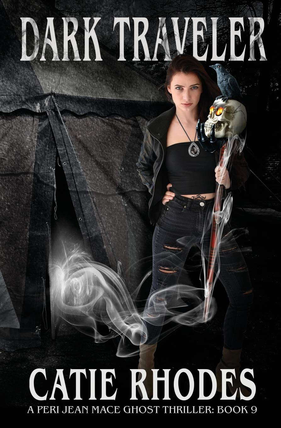 Dark Traveler (Peri Jean Mace Ghost Thriller) poster